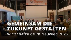 WirtschaftsForum Neuwied: Strengthening the Economic Region Together