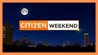 CITIZEN WEEKEND NEWS ~ OCT 3, 2026