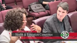 Health & Education Committee - February 27, 2024