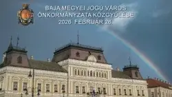 Baja Megyei Jogú Város Önkormányzata Közgyűlése 2026. február 26. Baja Megyei Jogú Város Önkormányzata Közgyűlése 2026. február 26.