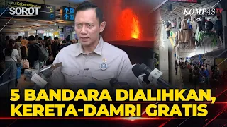 Impact of Krakatoa Ash! AHY Reveals 5 Diversion Airports, Free Train & DAMRI Services