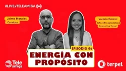 Energía con propósito: Terpel ?| Episodio 6 - Valeria Bernal