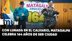 Matagalpa inicia sus fiestas patronales con la tradicional lunada en El Calvario