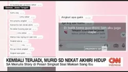 Kembali Terjadi, Murid SD Nekat Akhiri Hidup Kembali Terjadi, Murid SD Nekat Akhiri Hidup