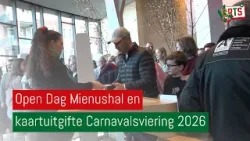 Open Dag Mienushal en kaartuitgifte Carnavalsviering 2026
