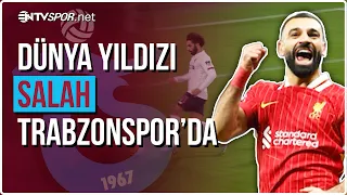Mohamed Salah is in the Turkish Süper Lig! | NTV Spor