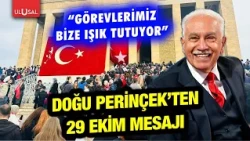 October 29 messages from political leaders! Doğu Perinçek: The Republic founded by revolution lig...