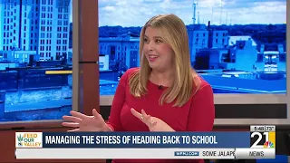 Managing the stress of heading back to school