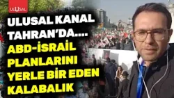 İran halkı CIA-MOSSAD kalkışmasına geçit vermedi | Gürkan Demir Tahran'dan son durumu aktardı