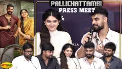 Pallichattambi Movie Press Meet | Tovino Thomas | Kayadu Lohar | Dijo Jose Antony | Jaya Plus