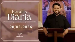 Homilia Diária | Padre Donizete Heleno | 20022026