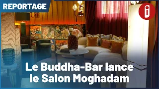 Buddha-Bar Launches the Salon Moghadam