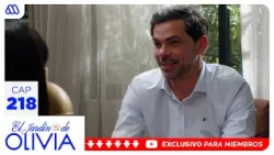 El Jardín de Olivia - Capítulo 218 / Mega