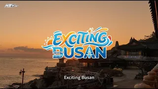 CUỘC SỐNG QUANH TA - KHÁM PHÁ BUSAN: VẺ ĐẸP BUSAN TẬP 1