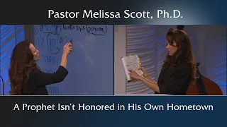 A Prophet Isn’t Honored in His Own Hometown