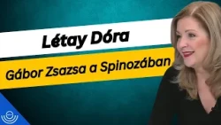 Pirkadat: Létay Dóra - Gábor Zsazsa a Spinozában