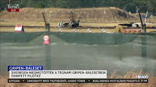 Sikeresen megműtötték a tegnapi Gripen-balesetben érintett - HírTV