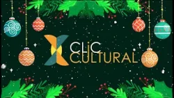 Clic Cultural Programa 30 Clic Cultural Programa 30