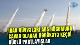 İran qüvvələrinə HÜCUM ƏMRİ verildi: insanlar sığınacaqlara yerləşdirilir, partlayışlar baş verdi