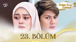 Kalbim Sana Emanet - Endonezya Dizisi | 23. Bölüm @kanal7