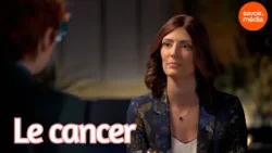 Le cancer - Les patientes Le cancer - Les patientes