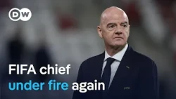 Infantino faces fresh scrutiny as UEFA presses FIFA for answers | DW News