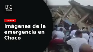 ¿Cómo quedó Quibdó tras el terremoto? Así se vive la emergencia en las calles