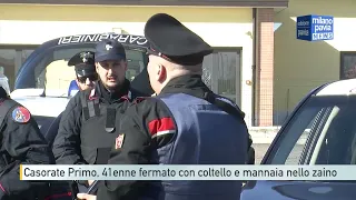 Casorate Primo, 41enne fermato con coltello e mannaia nello zaino