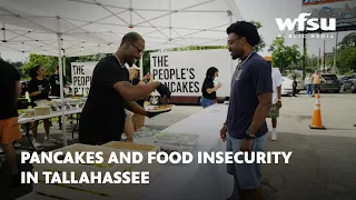 Pancakes and Food Insecurity in Tallahassee