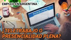 Trabajar online, presencial o híbrido: la situación laboral de Argentina