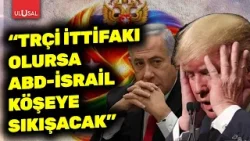 Ali Erdem Köz: "Türkiye, Rusya, Çin, İran ittifakı olursa ABD-İsrail köşeye sıkışacak"