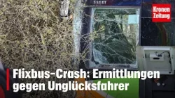 Flixbus-Crash: Ermittlungen gegen Unglücksfahrer | krone.tv NEWS