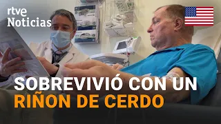 Tim Andrews survived 9 months with a genetically modified pig kidney transplant | RTVE
