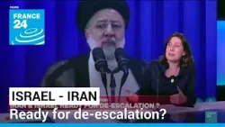 Ready for de-escalation? Israel and Iran's muted response to Isfahan attack • FRANCE 24 English