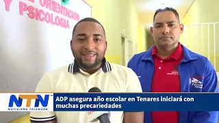 ADP asserts that the school year in Tenares will begin with many hardships