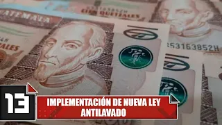 Implementation of the New Anti-Money Laundering Law