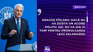 Pîslaru: Dacă nu va exista un acord politic azi, nu va mai fi timp pentru promulgarea Legii