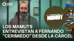 Mammoth Operation - The mammoths interview Fernando “Cerimiedo” from prison… (10/04/2026)