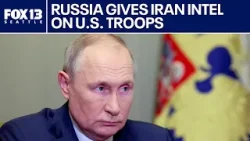 Russia provides Iran with info to target U.S. troops | FOX 13 Seattle
