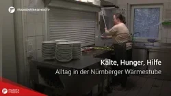 Kälte, Hunger, Hilfe: Alltag in der Nürnberger Wärmestube