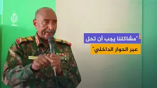 Sudan's Sovereignty Council Chairman: The Battle of Dignity Will Only End with the End of the Reb...