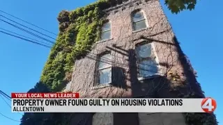 Property owner found guilty on Allentown housing violations
