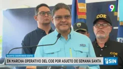 COE inicia formalmente operativo Semana Santa 2026 | Primera Emisión SIN