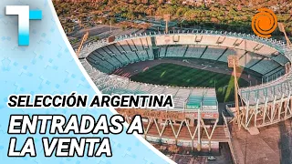 TICKET sales for the ARGENTINA NATIONAL TEAM in CÓRDOBA have BEGUN