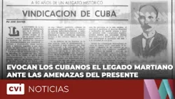 Evocan los cubanos el legado martiano ante las amenazas del presente