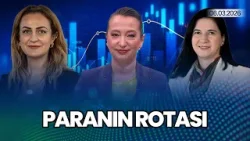 Ortadoğu'daki Yüksek Tansiyon Piyasa Fiyatlamalarına Nasıl Yansıyor? I Paranın Rotası | A Para