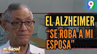 El Alzheimer se roba mi esposa, apoyemos a don Regino que cuida el amor de su vida - ESM