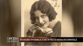 Lecţia de istorie: Moda şi vestimentaţie în Basarabia interbelică (@TVR Moldova)