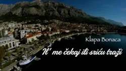 Klapa Bonaca - Il' me čekaj, ili sriću traži (Official lyric video)