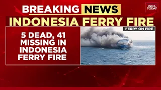 Breaking News: Ferry Carrying 271 Catches Fire Off Indonesia's Madura Island; 5 Dead, 41 Missing